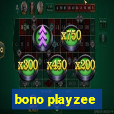 bono playzee